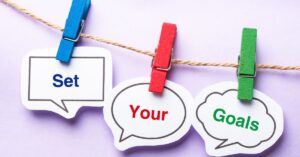 Set Your Goals Right