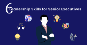 A bold graphic with a deep navy-blue background showcases the text "6 Leadership Skills for Senior Executives" in crisp white letters at the top. Centered below is a confident, white-silhouetted figure of a man in a sharp suit, arms crossed, radiating authority. Surrounding him are six vibrant, circular icons, each illustrating a key leadership trait: Top Left: A brain intertwined with speech bubbles (communication/collaboration). Left Center: A person holding a tablet with floating ideas (strategic vision). Bottom Left: A glowing lightbulb labeled "EQ" (emotional intelligence). Bottom Right: A figure shattering a glass wall (innovation/tenacity). Right Center: Interlocking gears with arrows (adaptability/process optimization). Top Right: A brain connected by nodes (critical thinking/networking). The contrasting colors (teal, orange, yellow, purple) draw attention to each skill, while the minimalist design emphasizes clarity and professionalism. The composition underscores the multifaceted nature of executive leadership, blending analytical rigor with human-centric qualities.