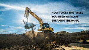 A dynamic outdoor scene showcasing a yellow excavator digging into a pile of brown soil, its bucket kicking up a dust cloud. The machine operates on a rocky, uneven landscape with dirt patches, beneath a bright blue sky dotted with white clouds. Bold black text on the right reads, 'HOW TO GET THE TOOLS YOU NEED WITHOUT BREAKING THE BANK,' promoting affordable equipment solutions. Sunlight glints off the excavator, adding a lens flare effect for a striking visual.