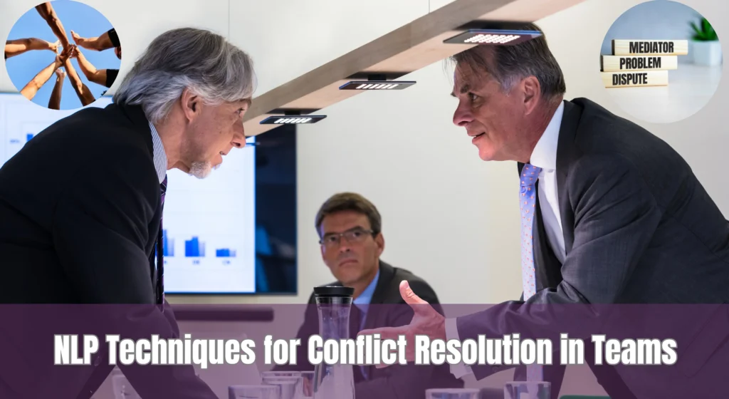 NLP Techniques for Conflict Resolution in Teams