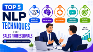 Top 5 NLP Techniques for Sales Professionals