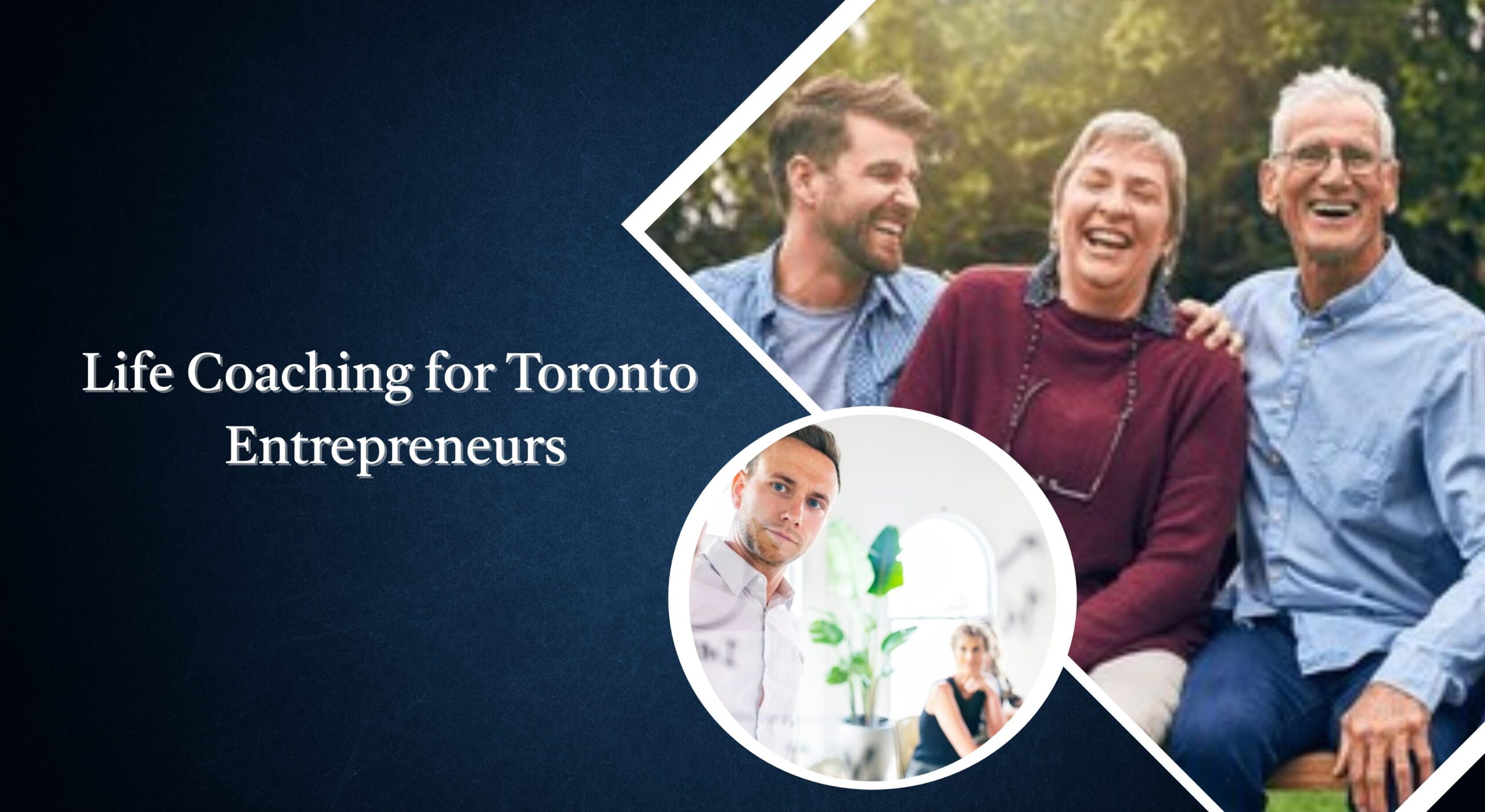 Life Coaching for Toronto Entrepreneurs