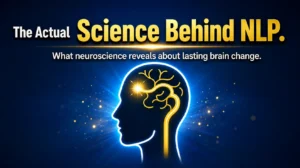 Science behind NLP showing neuroscience, neuroplasticity, and lasting brain change through learning.