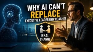 Graphic explaining why AI can't replace executive leadership coaches for real change.